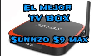 Tv Box Sunnzo S9 max 4gb. El mejor tv box