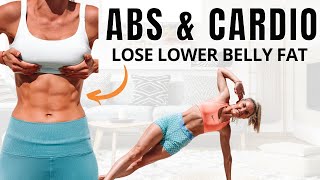 ABS & CARDIO FOR LOWER BELLY FAT BURN - at home workouts