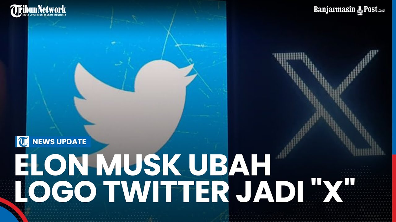 Alasan Elon Musk Ubah Logo Burung Biru Twitter Jadi "X" - YouTube