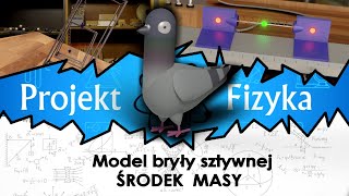 Obliczanie środka masy - model bryły sztywnej, №45 ⚛ Projekt Fizyka