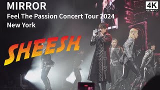 《Sheesh》- MIRROR Feel The Passion Concert Tour 2024 New York 紐約 #姜濤  KEUNG TO FOCUS