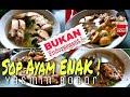 Sop Ayam pak Min paling enak di Bogor