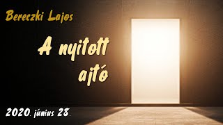 Bereczki Lajos - A nyitott ajtó