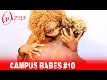 OMUZIGO | CAMPUS BABES #10 | @ZenkenFilms