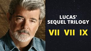 What were George Lucas' plans for the sequel trilogy? Star Wars Fast Facts #Shor