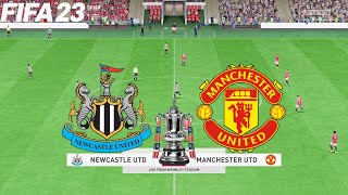 FIFA 23 | Newcastle United vs Manchester United - The FA Cup - PS5 Full Gameplay