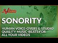 Sonority -  Human Voice-Overs & Studio Quality Music-Beats For All Your Videos