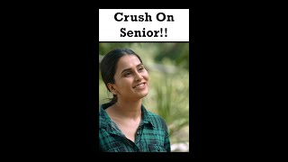 Crush On Senior | Hasley India | Shorts