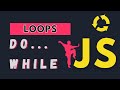 DO WHILE Loop | Mastering JavaScript
