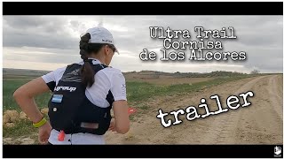 Ultra Trail Cornisa Los Alcores (Trailer) - Mairena del Alcor (Sevilla)