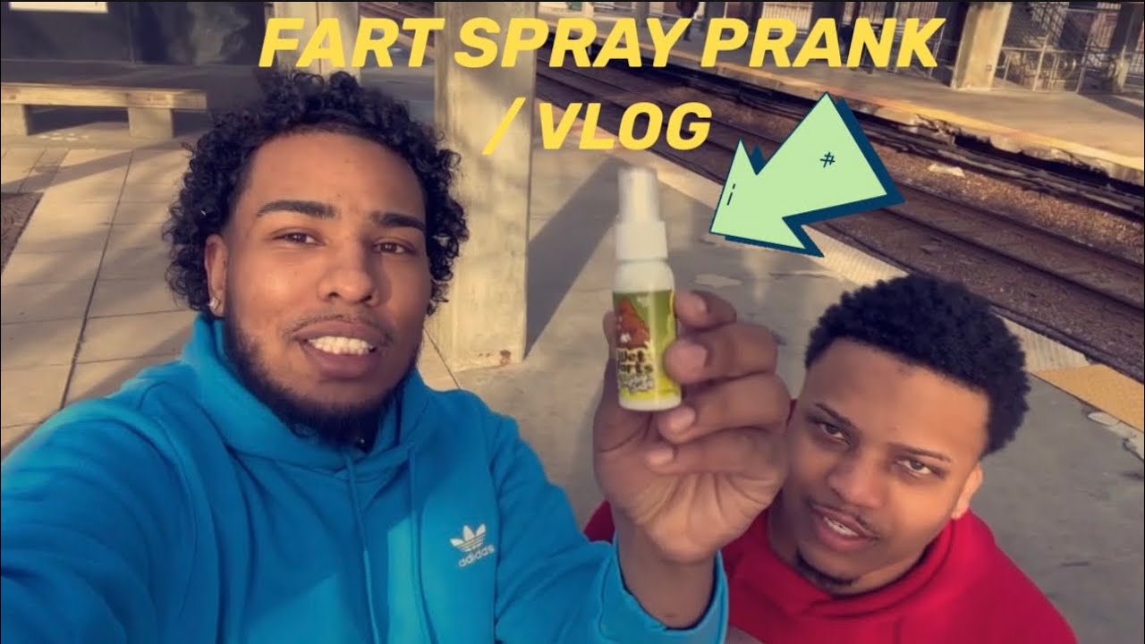 Fart Spray Prank Vlog Youtube