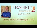 Erlerne die MET-Klopftherapie Workshop Teil 2- mit Rainer u. Regina Franke