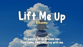 Rihanna - Lift Me Up (Lyrics Terjemahan) tiktok speed up ~ drowning in an endless sea