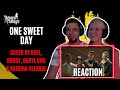 One Sweet Day REACTION by Songs and Thongs