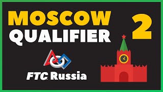MOSCOW QUALIFIER | FIRST Tech Challenge Russia | FREIGHT FRENZY 2021-2022 | Day 2 (live)