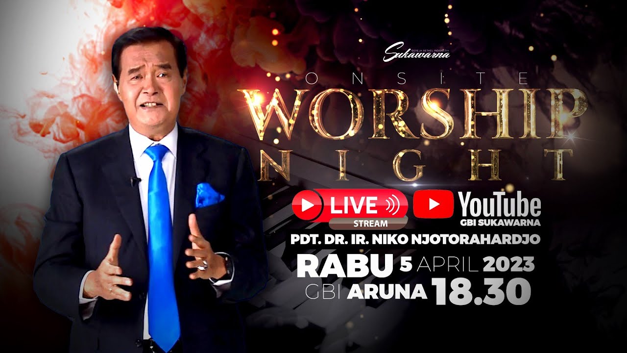 Healing Worship Online 5 April 2023 | Pdt. DR. Ir. Niko Njotorahardjo ...