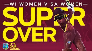 First EVER Super Over in Women's ODI Cricket! | West Indies Women v South Africa Women