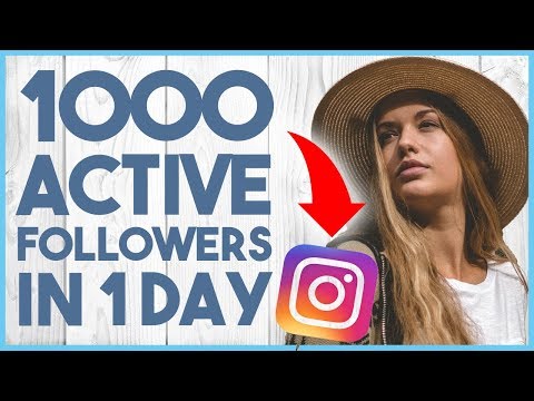 π HOW TO GET 1000 ACTIVE FOLLOWERS ON INSTAGRAM IN 1 DAY 2018 - CRASH COURSE LESSON 7 π π HOW TO GET 1000 ACTIVE FOLLOWERS ON INSTAGRAM IN 1 DAY 2018 - CRASH COURSE LESSON 7 π