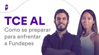 Concurso TCE AL: Como se preparar para enfrentar a Fundepes