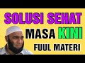 SOLUSI SEHAT MASA KINI dr.Zaidul Akbar