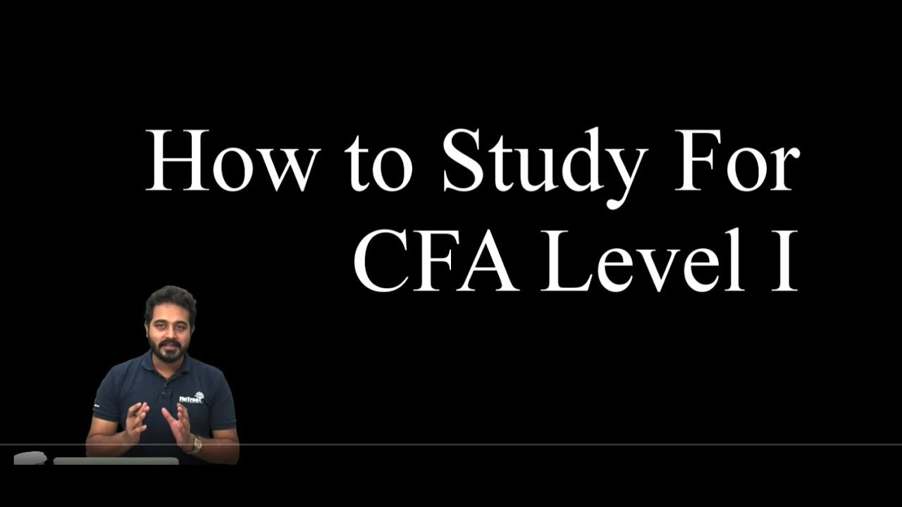 2019: How To Study For CFA Level I? - YouTube