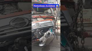 ভয়ংকর গাড়ি দুর্ঘটনা 😱😱 Notorious Road Accident 😱😱 #shorts #youtubeshorts