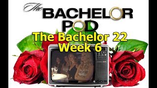 The Bachelor Pod | S11 E06 - The Bachelor Week 6: The Moulin Rouge Sucks