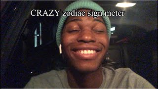 The zodiac signs CRAZY SCALE. How crazy is your zodiac sign?! If crazy at all lol