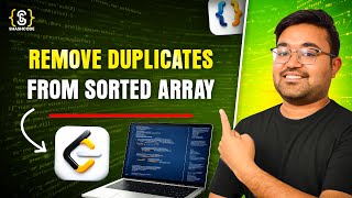 Remove Duplicates from Sorted Array | Two Pointer Technique | DSA Interview