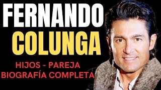 BIOGRAFÍA COMPLETA DE FERNANDO COLUNGA