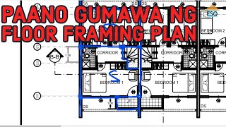 Paano Gumawa ng Floor Framing Plan