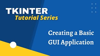 Tkinter Tutorial Series - GUI Widgets (Frame, Label, Button)