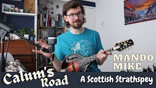 Calums Road - A Scottish Strathspey - Mandolin Lesson Advanced