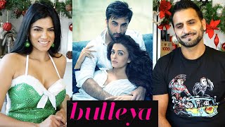 BULLEYA – Ae Dil Hai Mushkil | Aishwarya Rai, Ranbir Kapoor, Anushka Sharma | ADHM REACTION!!