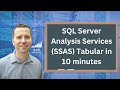 SQL Server Analysis Services (SSAS) Tabular version - in 10 minutes