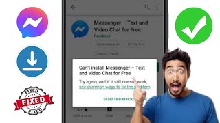 Jak opravit chybu Nelze nainstalovat Messenger na Google Playstore 2024