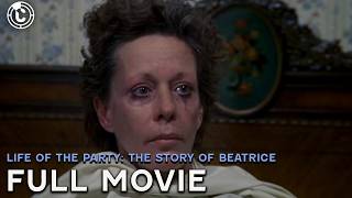 Life Of The Party: The Story Of Beatrice | ft. Carol Burnett | Full Movie | CineStream
