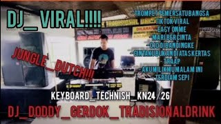 DODDY GERDOK DJ KEYBOARD KN24/26TROMPET PEMERSATU BANGSA || JOKO TINGKIR  Viral!!!!!!