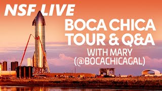 NSF Live: Boca Chica tour with LIVE views and Q&A as we preview Starship SN8's upcoming hop