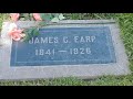 #71 James Earp Gravesite!