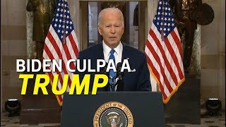 Biden responsabiliza a Trump de asalto a Capitolio