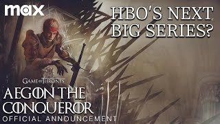 Announcement: Aegon the Conqueror | New Game of Thrones Prequel Series | HBO Ma