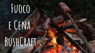 Accensione FUOCO e Paninazzo BUSHCRAFT al Buio dopo la Pioggia