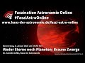 Weder Sterne noch Planeten: Braune Zwerge - Carolin Liefke bei #FasziAstroOnline