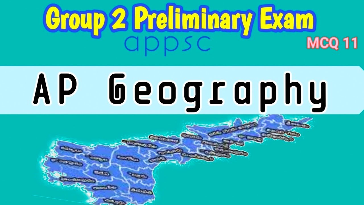 Group 2 Preliminary Exam | Ap Geography | Appsc MCQ 11 - YouTube