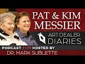 Pat & Kim Messier: Native American Art Experts - Epi. 179, Host Dr. Mark Sublette