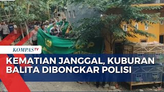 Kematian Balita di Kediri Diduga Akibat Penganiayaan Orang Tua, Polisi Bongkar Kuburan Balita