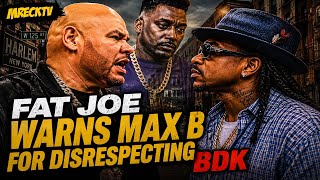 Fat Joe Warns Max B Disrespecting Big Daddy Kane On Million Dollarz Worth Of Game|Callers React