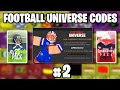 ALL *NEW* CODES!? Roblox Football Universe 2022 (Roblox)