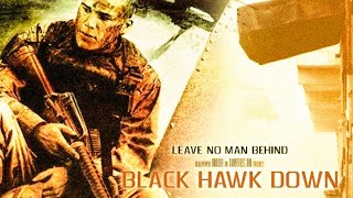 Black Hawk Down (2001) War Epic Film || Josh Hartnett \u0026 Ewan McGregor || Full Movie Review \u0026 Facts